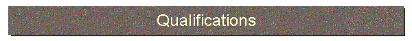 Qualifications